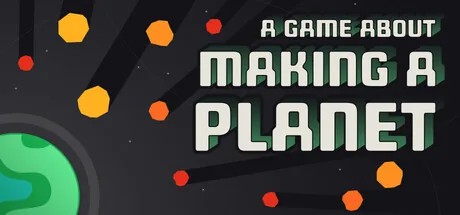 Key art for A Game About Making A Planet