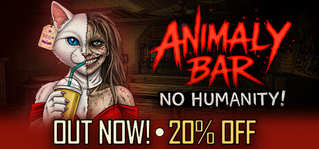Animaly Bar: NO HUMANITY! key art with a bloodied cat-masked figure sipping a drink beside the logo and an Out Now banner