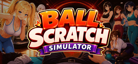 Ball Scratch Simulator key art, showing a first-person gym scene surrounded by anime-styled onlooker characters around the game's logo