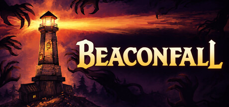 Key art for BEACONFALL showing a lit lighthouse on a cliff against a fiery orange sky, surrounded by clawing shadow tendrils