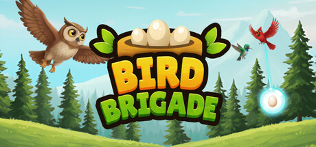 Header art for Bird Brigade showing a colorful cartoon owl flying toward a nest of eggs on a wooden platform, a hummingbird and a red cardinal flying beside a glowing blue egg, above the game's bold yellow and green logo lettering, with a pine forest and mountains in the background