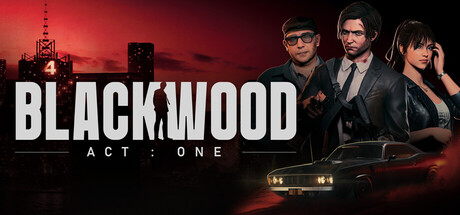 BLACKWOOD Act One key art, showing Anton in a car dealer's shop and two other characters against a night skyline