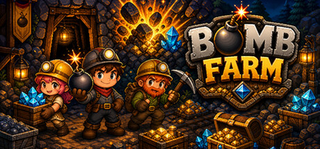 Bomb Farm key art: three pixel-art miner characters with a bomb and pickaxe standing among gems and treasure chests