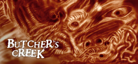 Key art for Butcher's Creek showing a swirling, sepia-toned mass of flesh and eyes over the game's logo