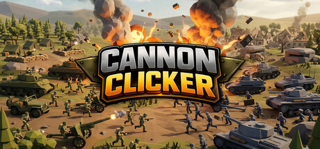 Cannon Clicker key art showing tiny low-poly WWII soldiers, tanks, and explosions clashing across a battlefield beneath the game's logo