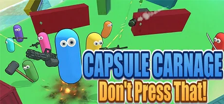 Key art for Capsule Carnage: Don't Press That