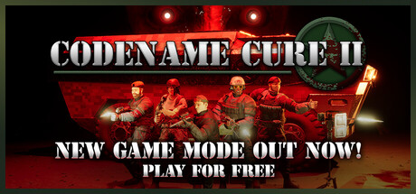 Promotional header art for Codename CURE II showing a five-person squad standing in front of an armored vehicle at night, with text announcing a new free game mode