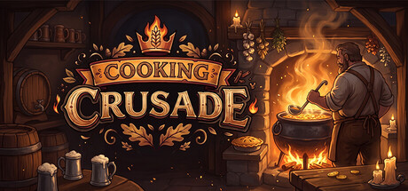 Illustrated Cooking Crusade logo over a tavern hearth scene, with a cook stirring a steaming cauldron beside barrels and candlelight