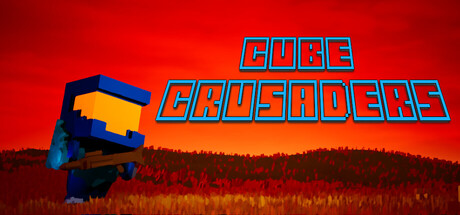 Cube Crusaders logo above a blocky, cube-headed armored character silhouetted against a red sky