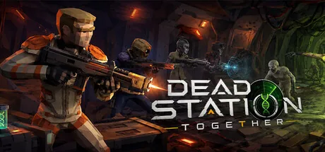 Key art for Dead Station Together