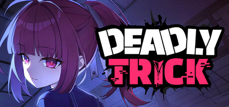 Cover art for Deadly Trick showing a single anime-style girl with pink eyes and dark ponytails beside the bold game logo