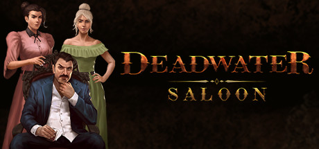 Key art for Deadwater Saloon
