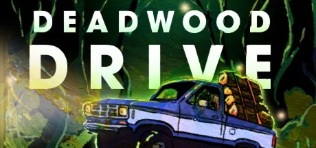 Key art for Deadwood Drive