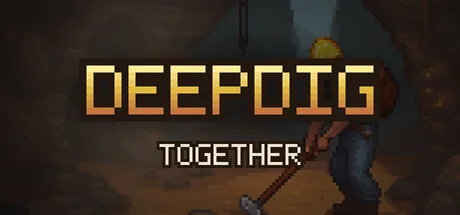 Key art for DeepDig: Together
