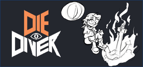 Die Diver key art with a hand-drawn sketch-style hero standing over a burning anchor