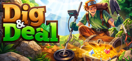 Key art for Dig & Deal showing a cartoon treasure hunter with a metal detector and shovel kneeling beside an open treasure chest