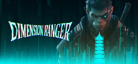 Key art for DIMENSION RANGER showing a cyberpunk Sun Wukong against a teal circuit-board backdrop
