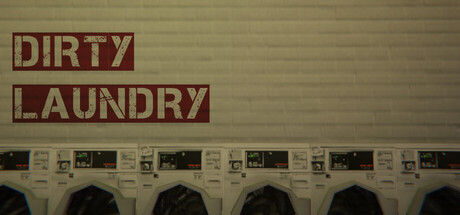 Dirty Laundry title logo in red block letters against a row of coin-operated washing machines