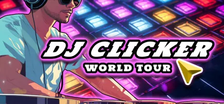 Key art for DJ Clicker - World Tour