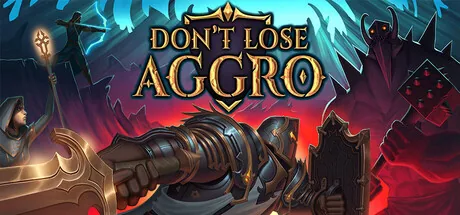 Key art for Don't Lose Aggro