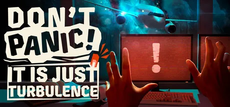 Key art for Don't Panic! It is Just Turbulence