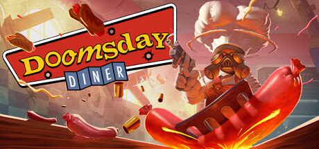 Doomsday Diner key art showing a gas-masked cook flipping a giant hot dog with an explosion behind a red diner sign