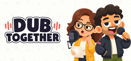 Dub Together key art showing two cartoon characters speaking into microphones beside the game's logo