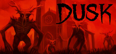 Key art for DUSK