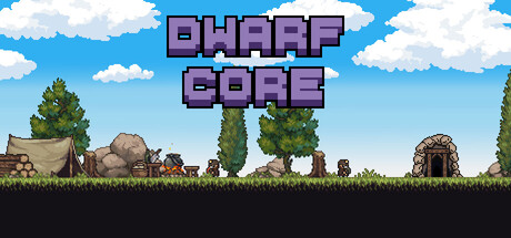 Dwarf Core title art showing a small camp with a tent, campfire and mine entrance nestled among pixel-art trees