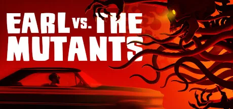 Key art for Earl vs. the Mutants