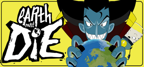 Key art for Earth Must Die