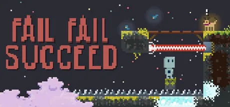 Key art for Fail Fail Succeed