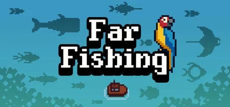 Key art for Far Fishing