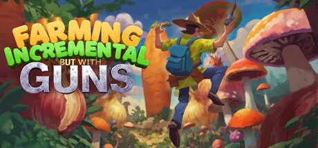 Key art for Farming Incremental But With Guns