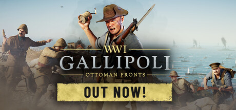Gallipoli key art: an Australian soldier throwing a grenade over a beach landing scene, with the 'Out Now' banner beneath the logo