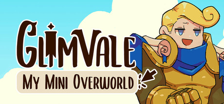 Glimvale: My Mini Overworld logo beside an armoured adventurer character