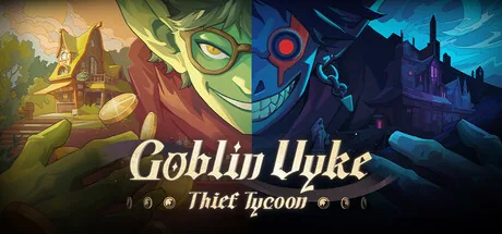 Key art for Goblin Vyke: The Thief Tycoon