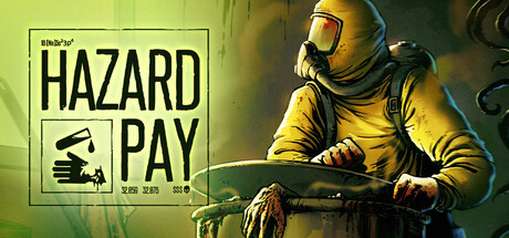 Key art for Hazard Pay