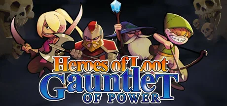 Key art for Heroes Of Loot: Gauntlet Of Power