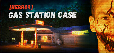 Key art for [HERROR] Gas Station Case showing a lit-up gas station at night beside a scarred, grinning monstrous face