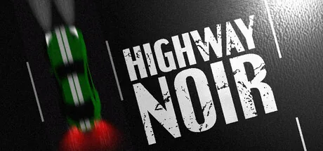 Key art for Highway Noir