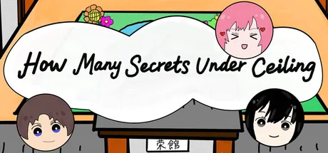 Key art for How Many Secrets Under Ceiling