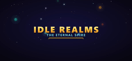 Idle Realms: The Eternal Spire logo in gold text against a dark starfield background