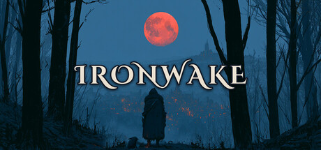 A lone hooded figure looks toward a distant lantern-lit town beneath a blood-red moon and bare winter trees, above the Ironwake logo