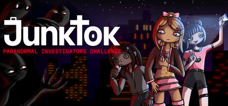 Key art showing three stylized cartoon streamer girls standing in front of a night skyline, with shadowy red-eyed creatures looming behind them and the JunkTok logo above