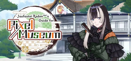 Key art for Juufuutei Raden™'s Guide for Pixel Museum