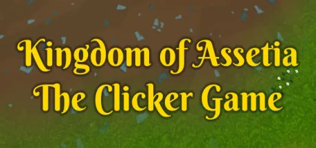 Key art for Kingdom of Assetia: The Clicker Game