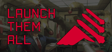 Red Launch Them All logo and missile icon over a dim, retro Cold-War-office backdrop