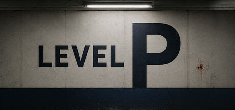 Level P key art: the game's title stenciled on a concrete parking garage wall beside a large painted 'P'