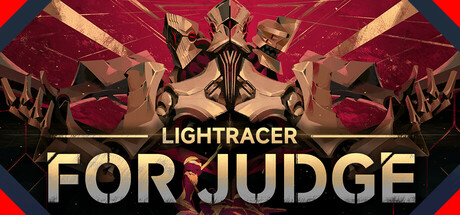 Key art for Lightracer: For Judge